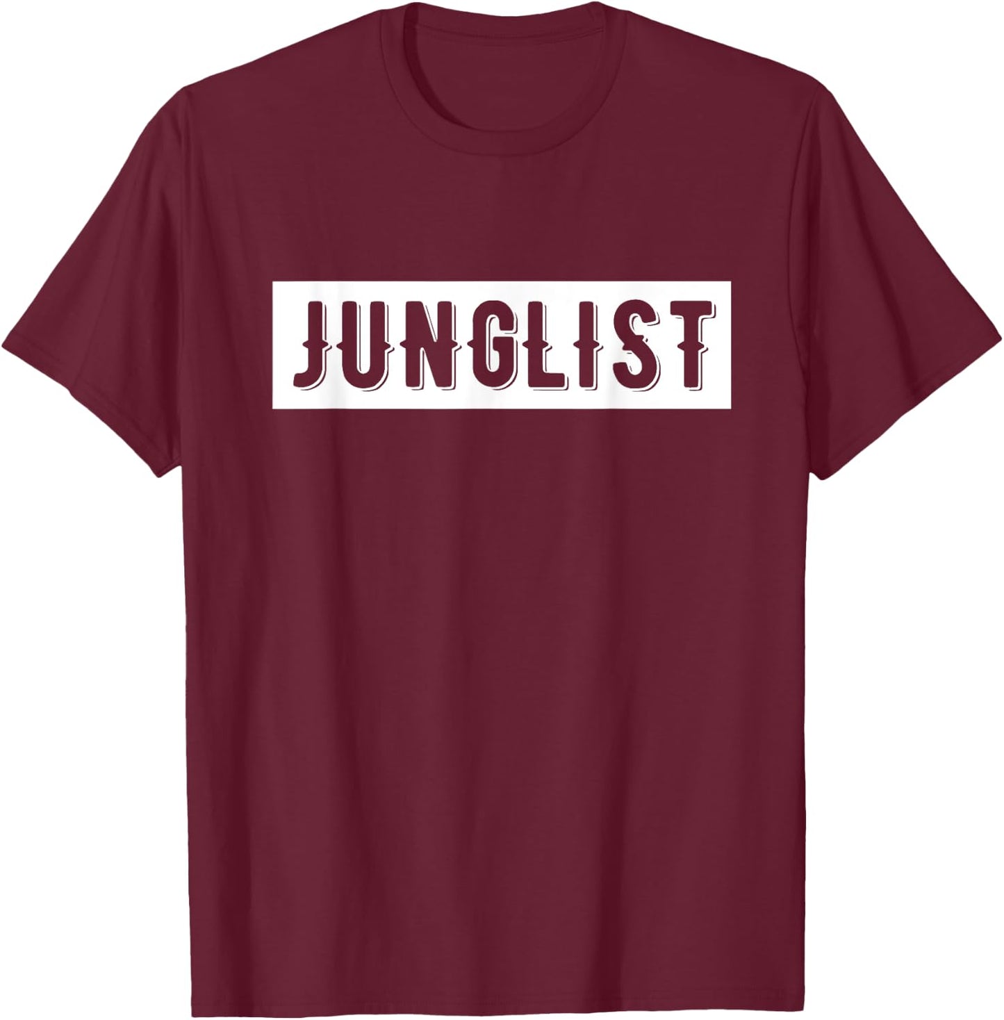 Drum And Bass Junglist T-Shirt - T-Shirt | Maroon