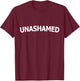 Unashamed, No Guilt, No Doubt, No Shame T-Shirt - T-Shirt | Maroon