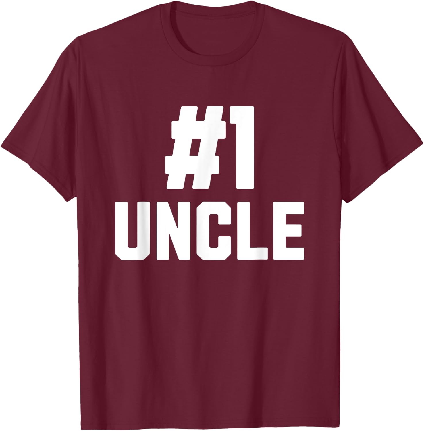 Number One Uncle Funny Family Matching Greatest #1 Uncle T-Shirt - T-Shirt | Maroon