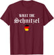 What the Schnitzel German Flag Germany Oktoberfest Gift T-Shirt - T-Shirt | Maroon