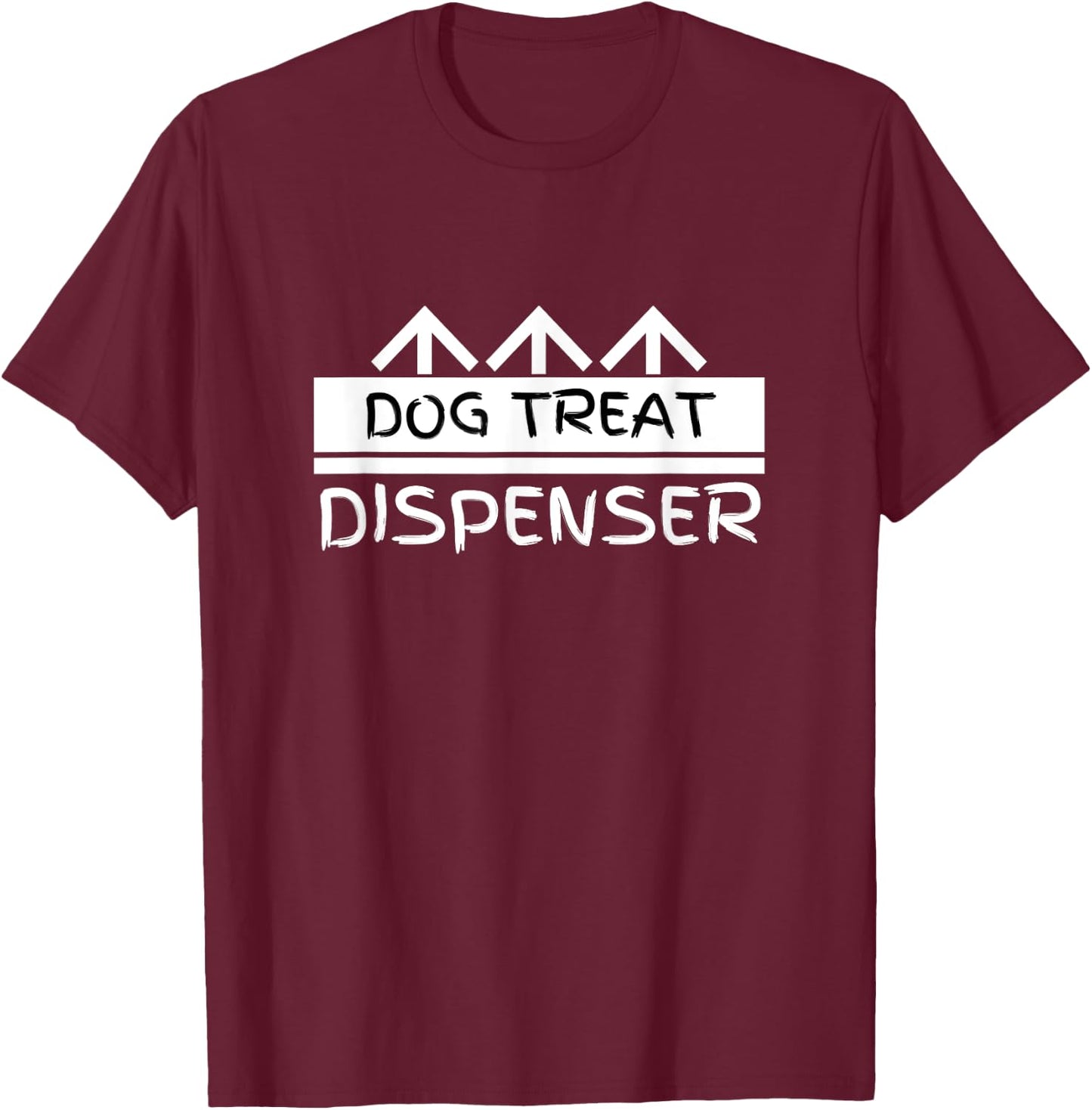 Dog Treat Dispenser - Funny Men Women Girls Kids T-Shirt - T-Shirt | Maroon