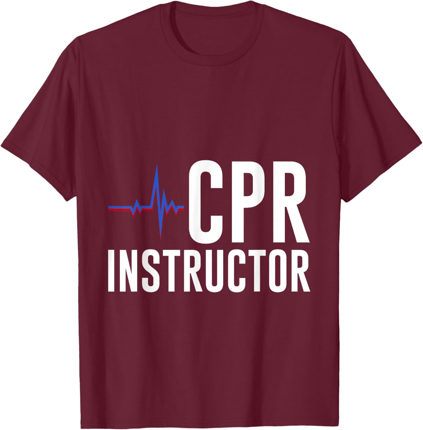 CPR Instructor Emergency Teaching Specialist T-Shirt - T-Shirt | Maroon