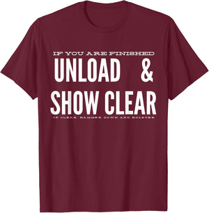 Unload & Show Clear T-Shirt - T-Shirt | Maroon