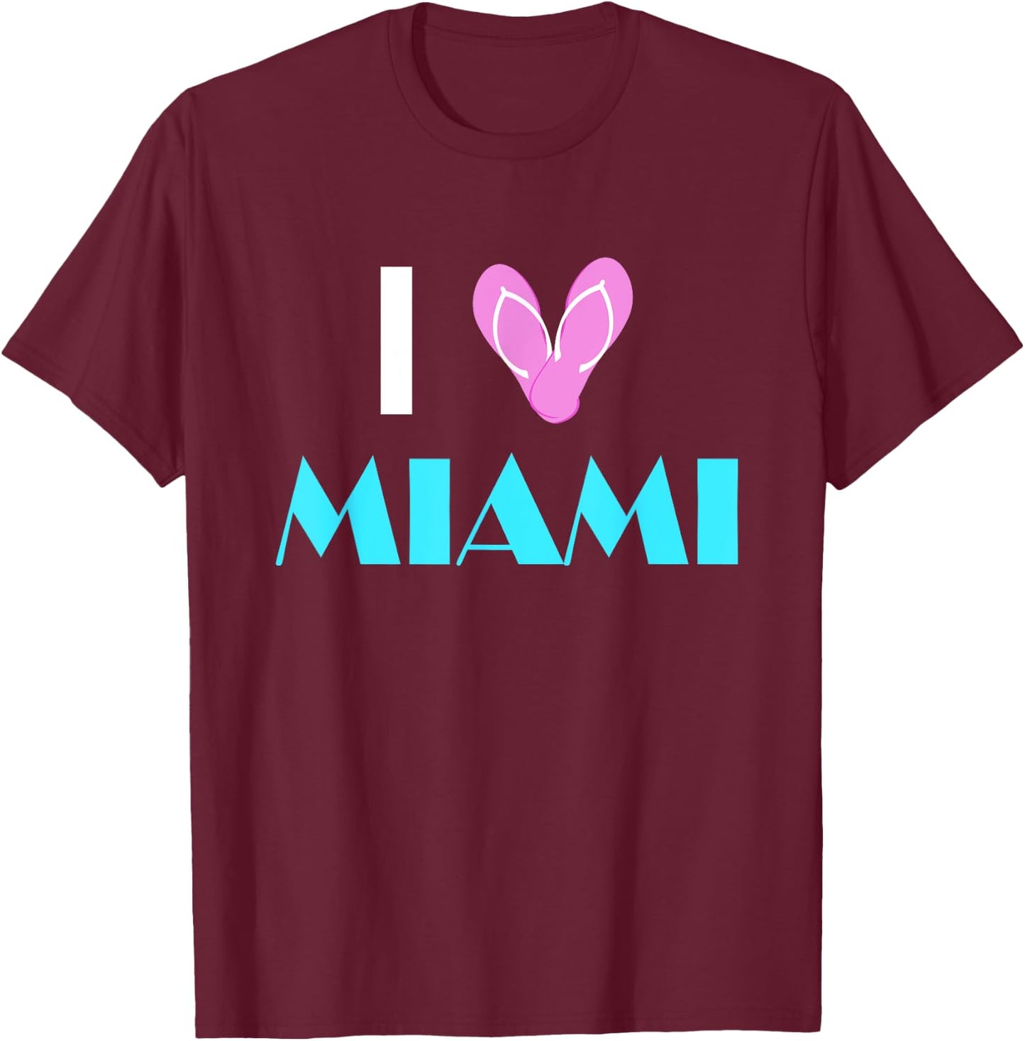 I Love Miami Heart Sandals Miami Pride Beach Vacation T-Shirt - T-Shirt | Maroon