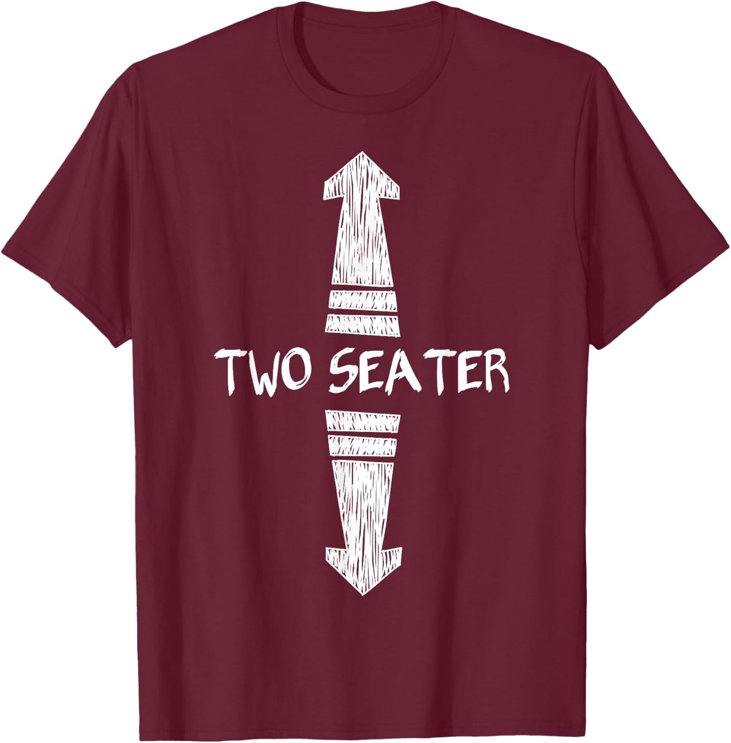 Funny "Two-seater" up and down arrows Gift T-Shirt - T-Shirt | Maroon