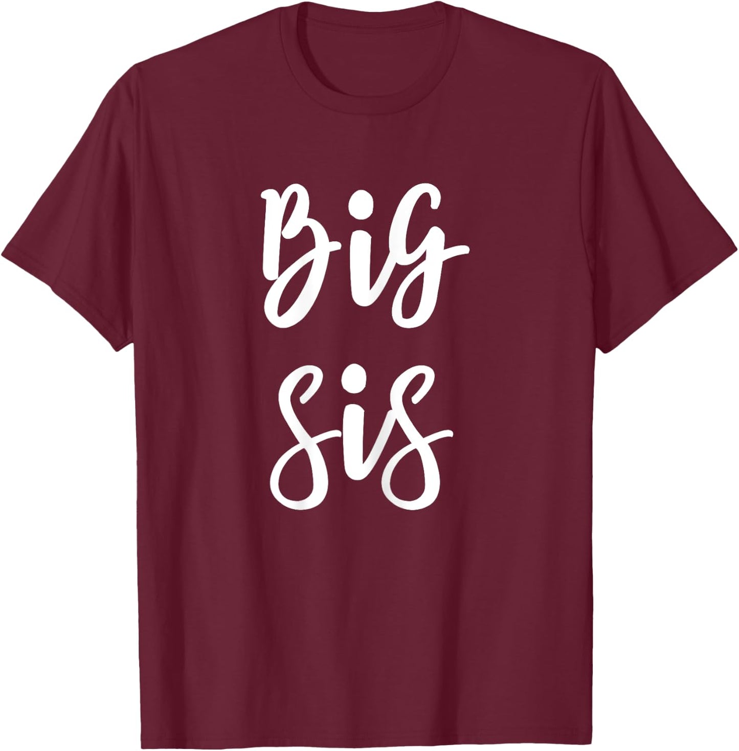 Big Sis for Big Little Brother and Sister Siblings Matching T-Shirt - T-Shirt | Maroon