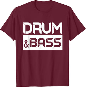 Drum And Bass T-Shirt - T-Shirt | Maroon