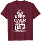 Tim Keep Calm and Let Tim Handle It T-Shirt - T-Shirt | Maroon