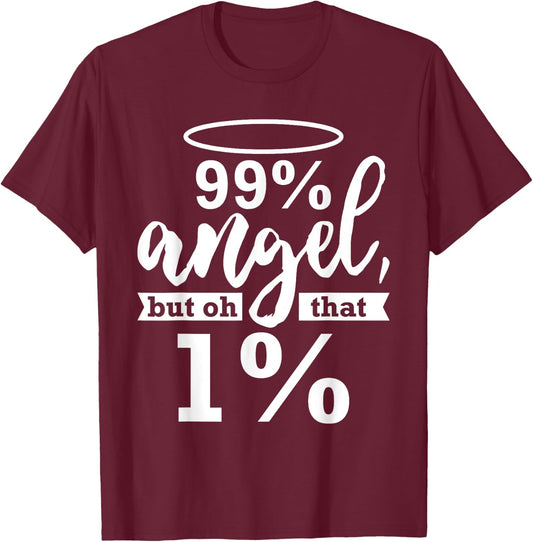 Fun Simple Party '99% Angel Wild Side' Joke - Black, Small T-Shirt - T-Shirt | Maroon