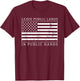 Conservation Shirt Leave Public Lands In Public Hands T-Shirt - T-Shirt | Maroon