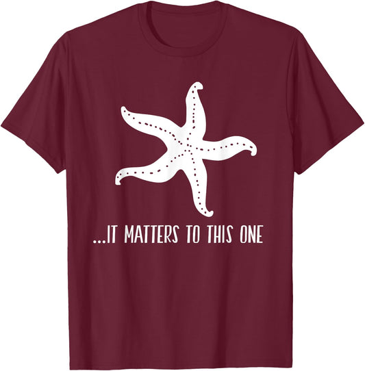 It Matters To This One Inspirational Starfish Story Poem T-Shirt - T-Shirt | Maroon