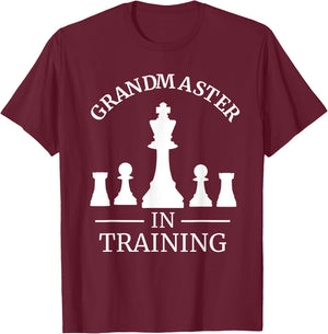 Funny Chess Player - Grandmaster in Training - T Shirt T-Shirt - T-Shirt | Maroon