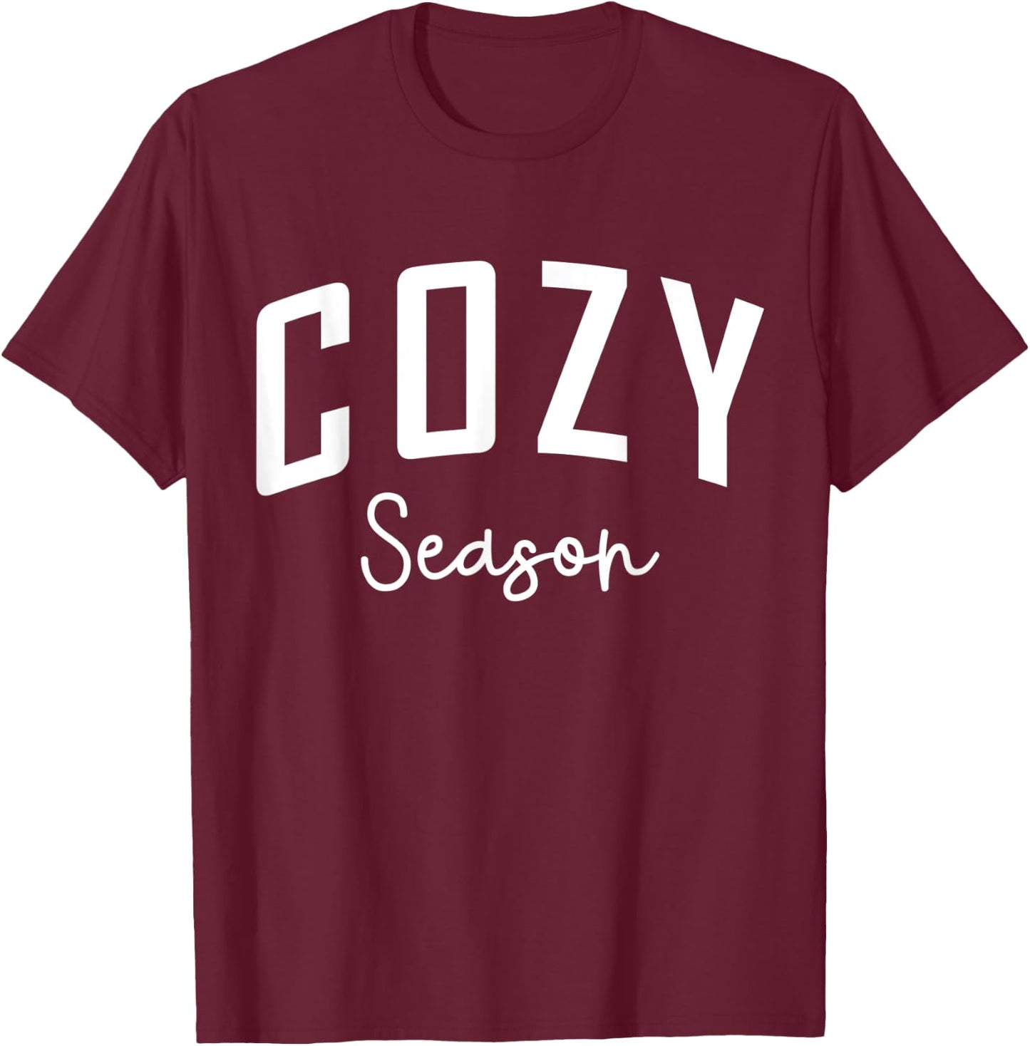 Cozy Season Comfy Fall Quote Clothing Gifts & Men T-Shirt - T-Shirt | Maroon