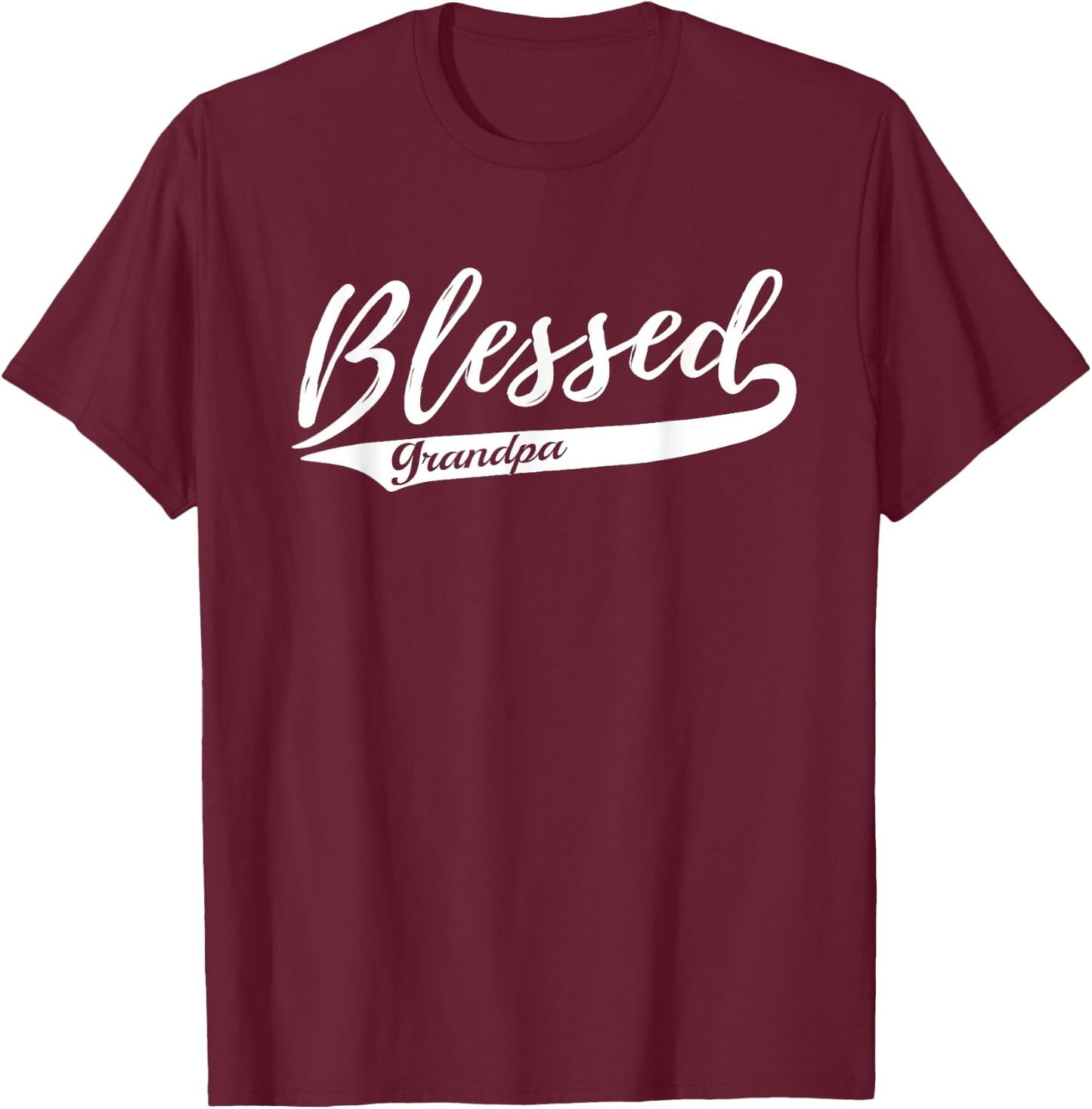 Blessed Grandpa: for Christians T-Shirt - T-Shirt | Maroon