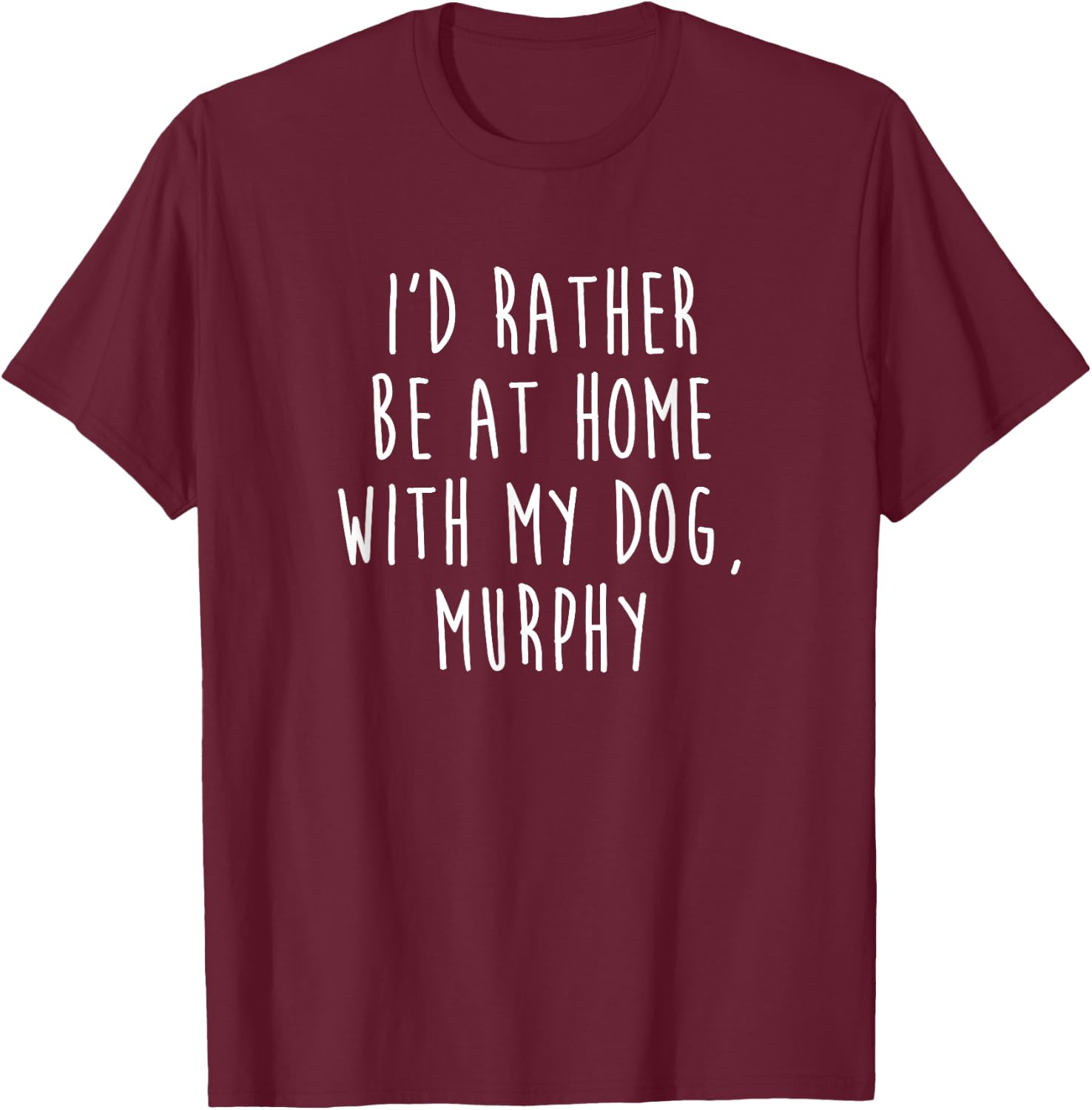 Murphy Dog Name Dog Gift Men Women Girls Kids T-Shirt - T-Shirt | Maroon