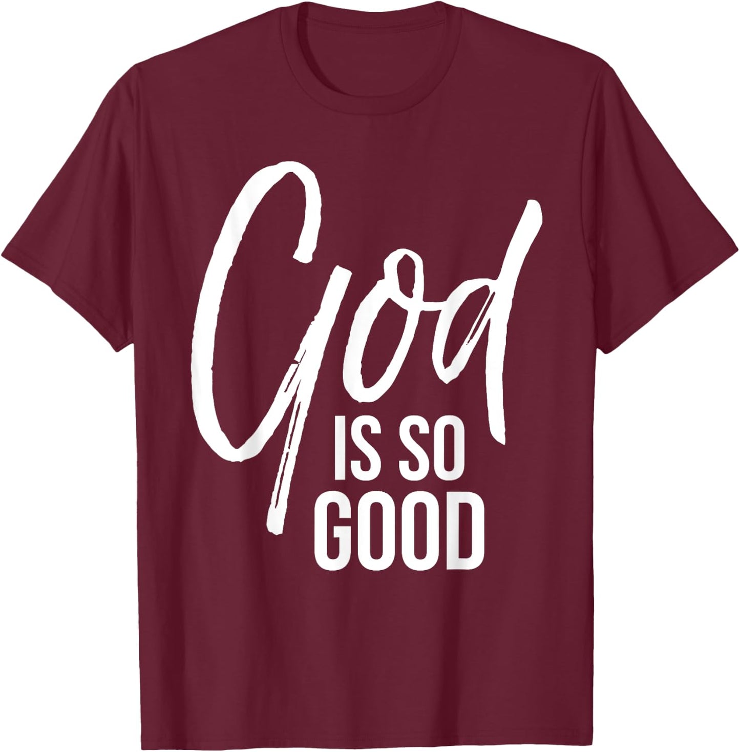 God is so Good Shirt Vintage Bold Cool Faith Christian T-Shirt - T-Shirt | Maroon