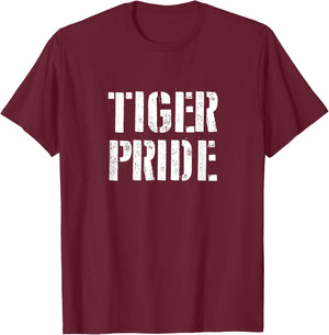Tiger Pride T Shirt for any Sports Fan School Spirit Shirt T-Shirt - T-Shirt | Maroon