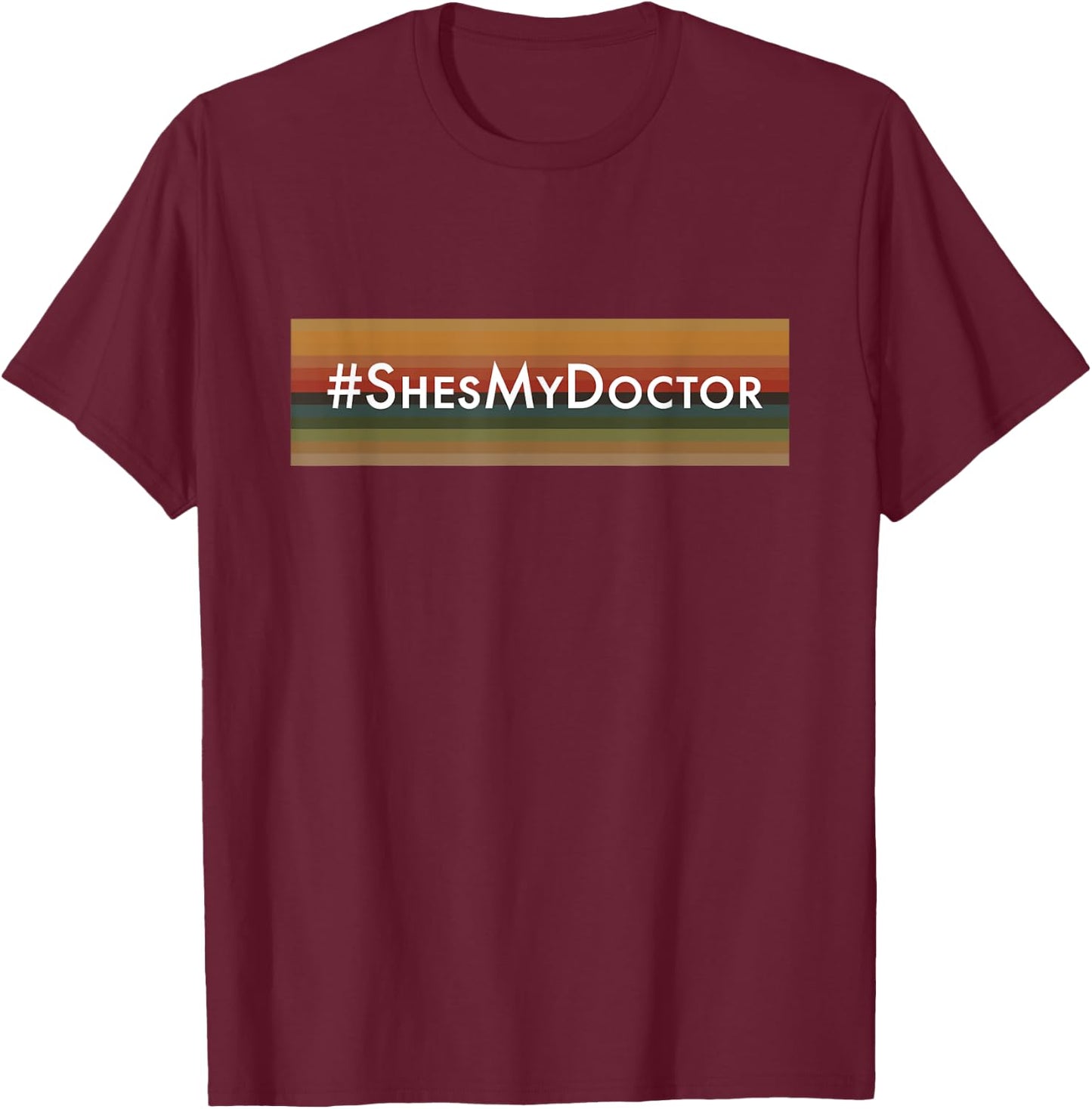 13 Shes My Doctor 13th Cosplay T-Shirt - T-Shirt | Maroon