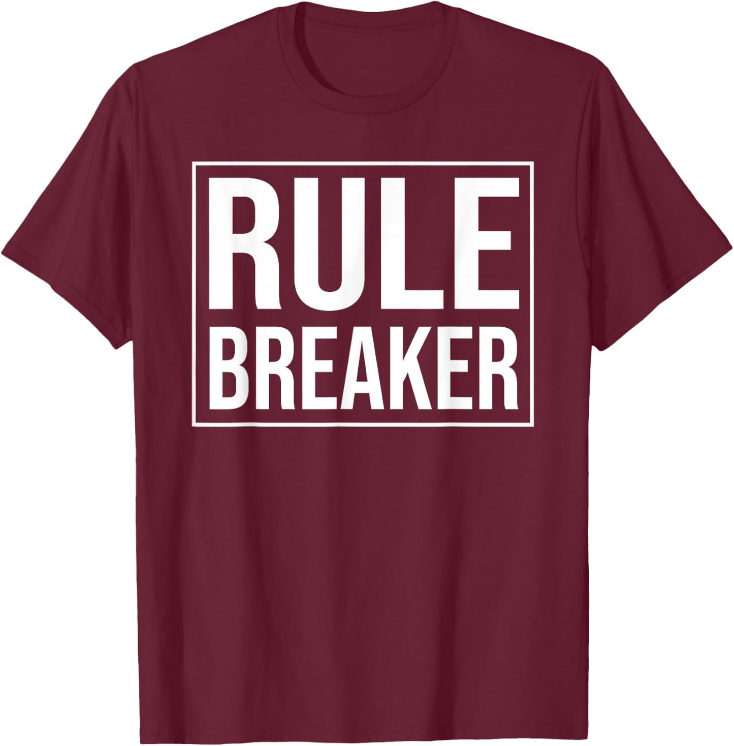 Funny Group Matching Family Rule Maker Breaker T-Shirt - T-Shirt | Maroon