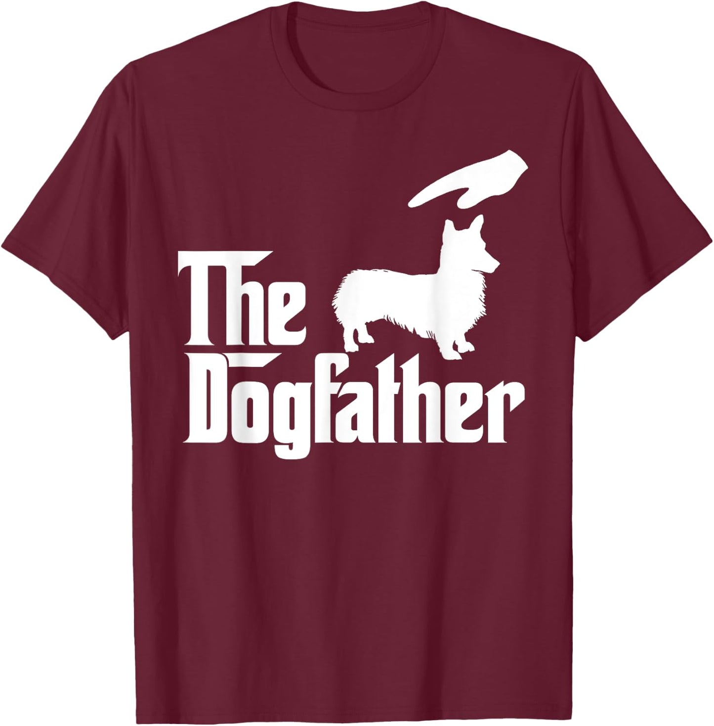 Corgi Dog Dad The DogFather Funny Dogs Lovers Women Kids T-Shirt - T-Shirt | Maroon