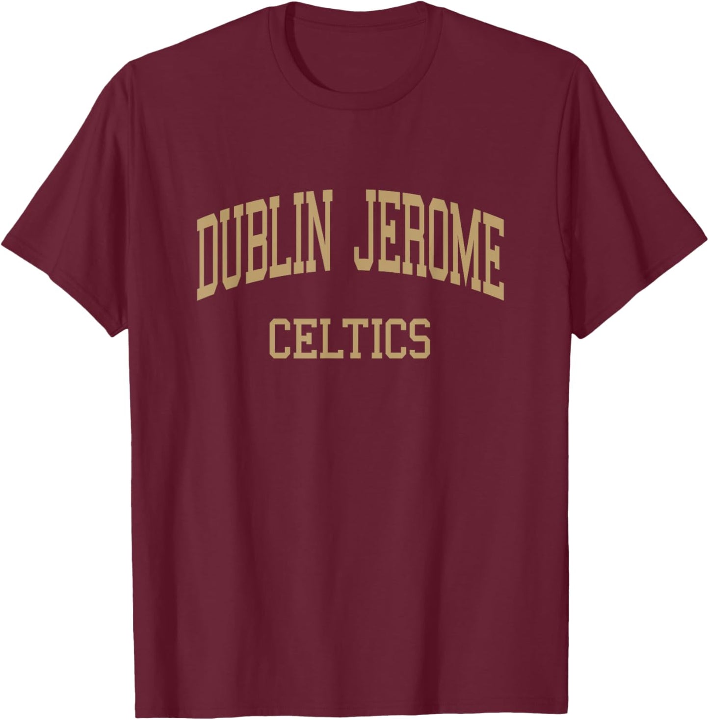 Dublin Jerome High School HS Dublin OH Retro Sports T-Shirt - T-Shirt | Maroon