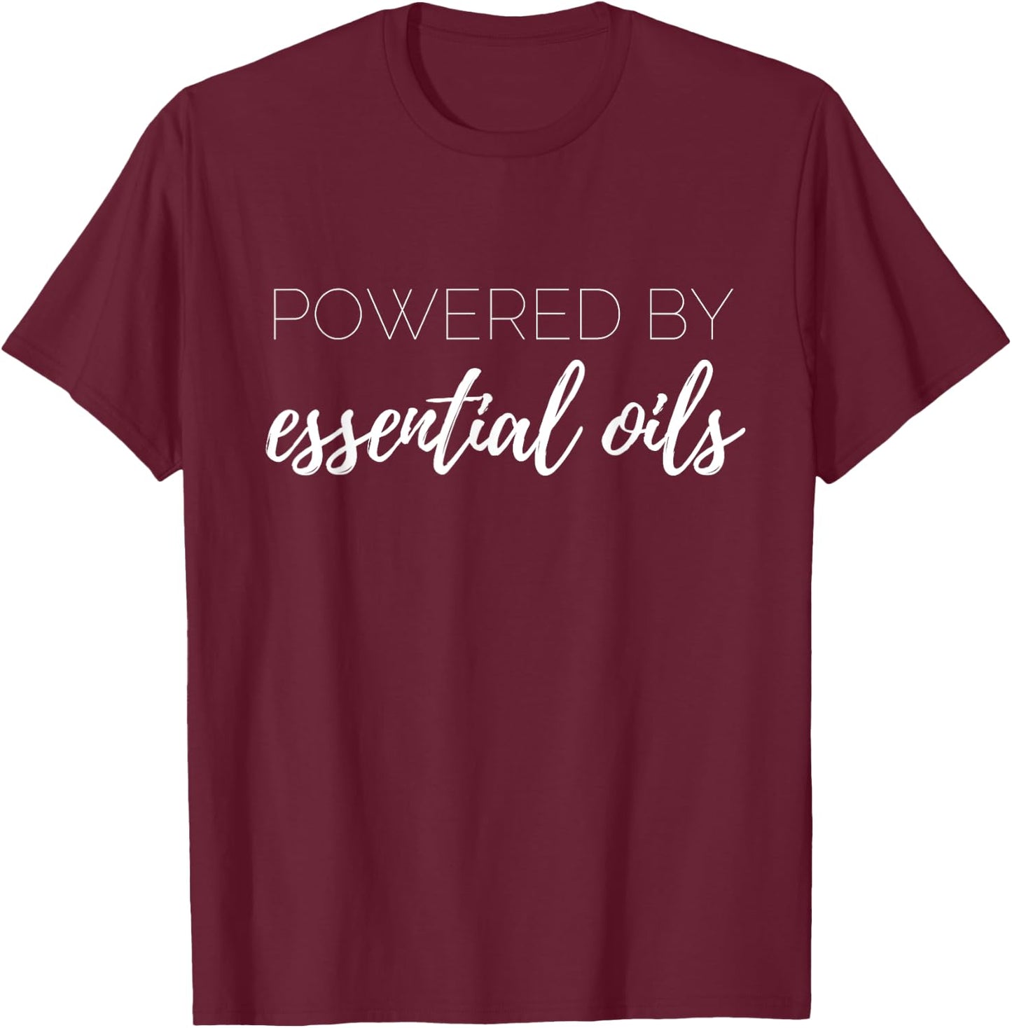Powered by Essential Oils doterra T-Shirt - T-Shirt | Maroon
