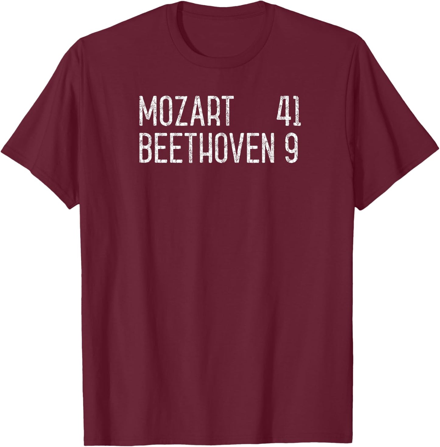 Mozart Beethoven Symphony Scoreboard funny classical music T-Shirt - T-Shirt | Maroon