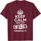 Colin Keep Calm and Let Colin Handle It T-Shirt - T-Shirt | Maroon