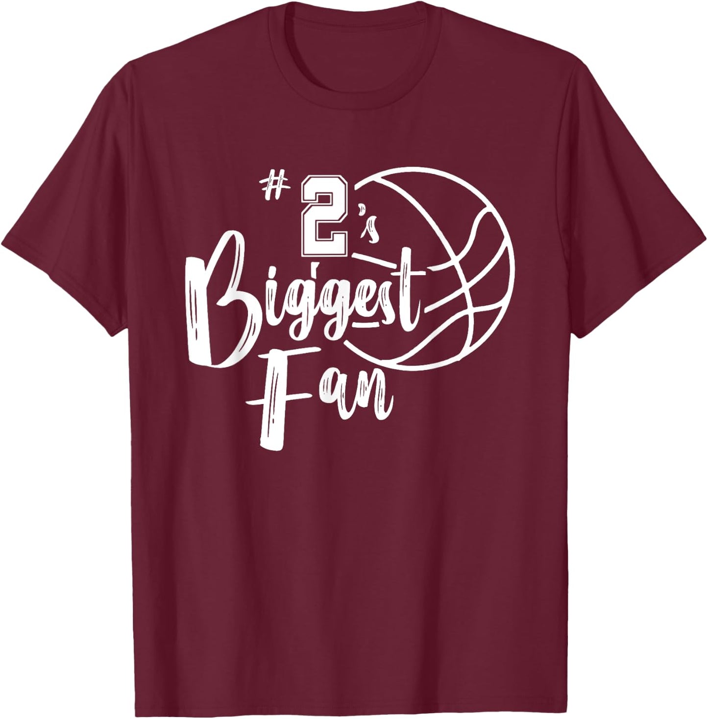 Number 2's Biggest Fan Shirt Basketball Player Mom Dad T-Shirt - T-Shirt | Maroon