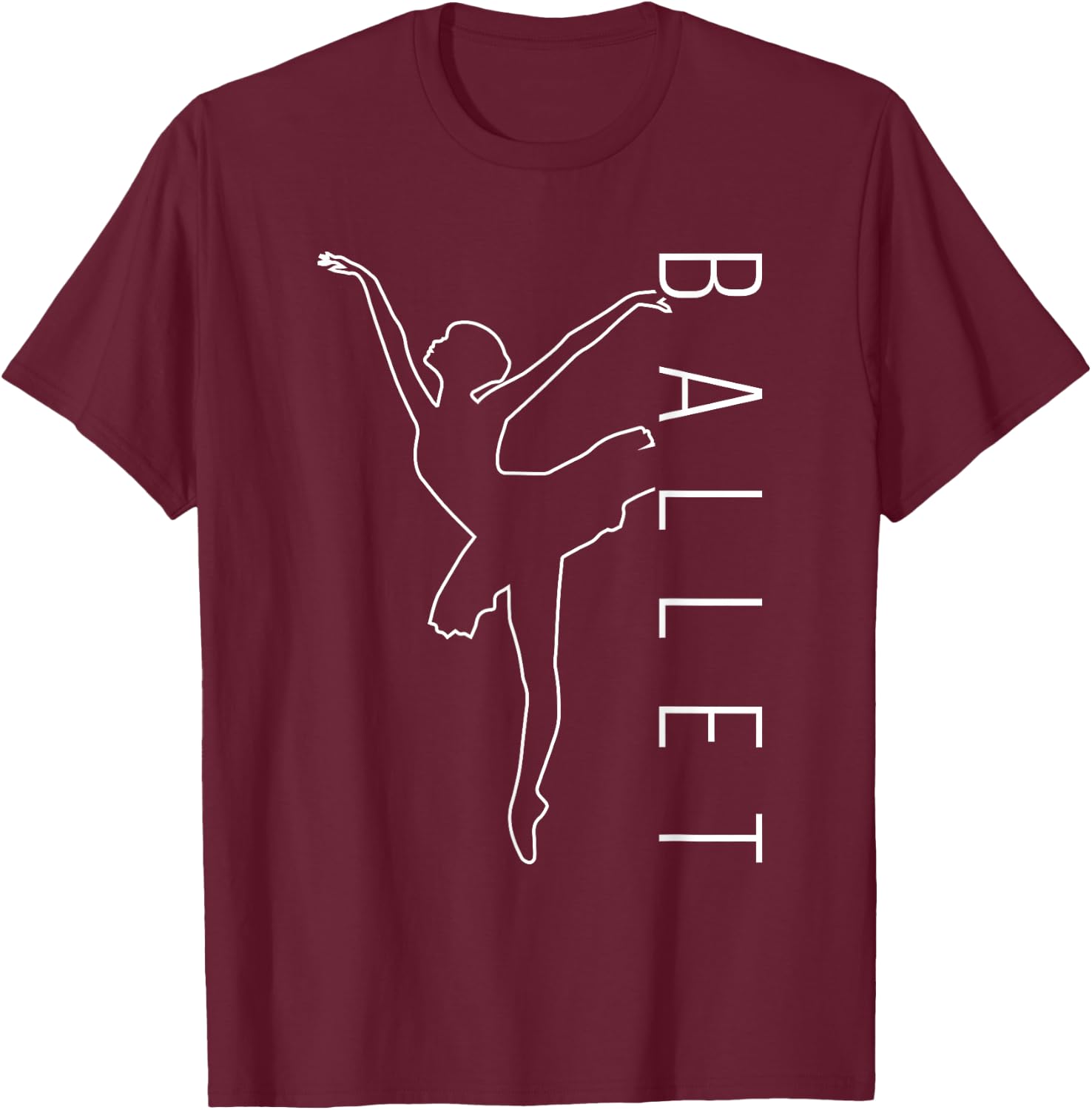 Funny Ballet Dance Danseuse Ballerina En Pointe Shoe Lovers T-Shirt - T-Shirt | Maroon