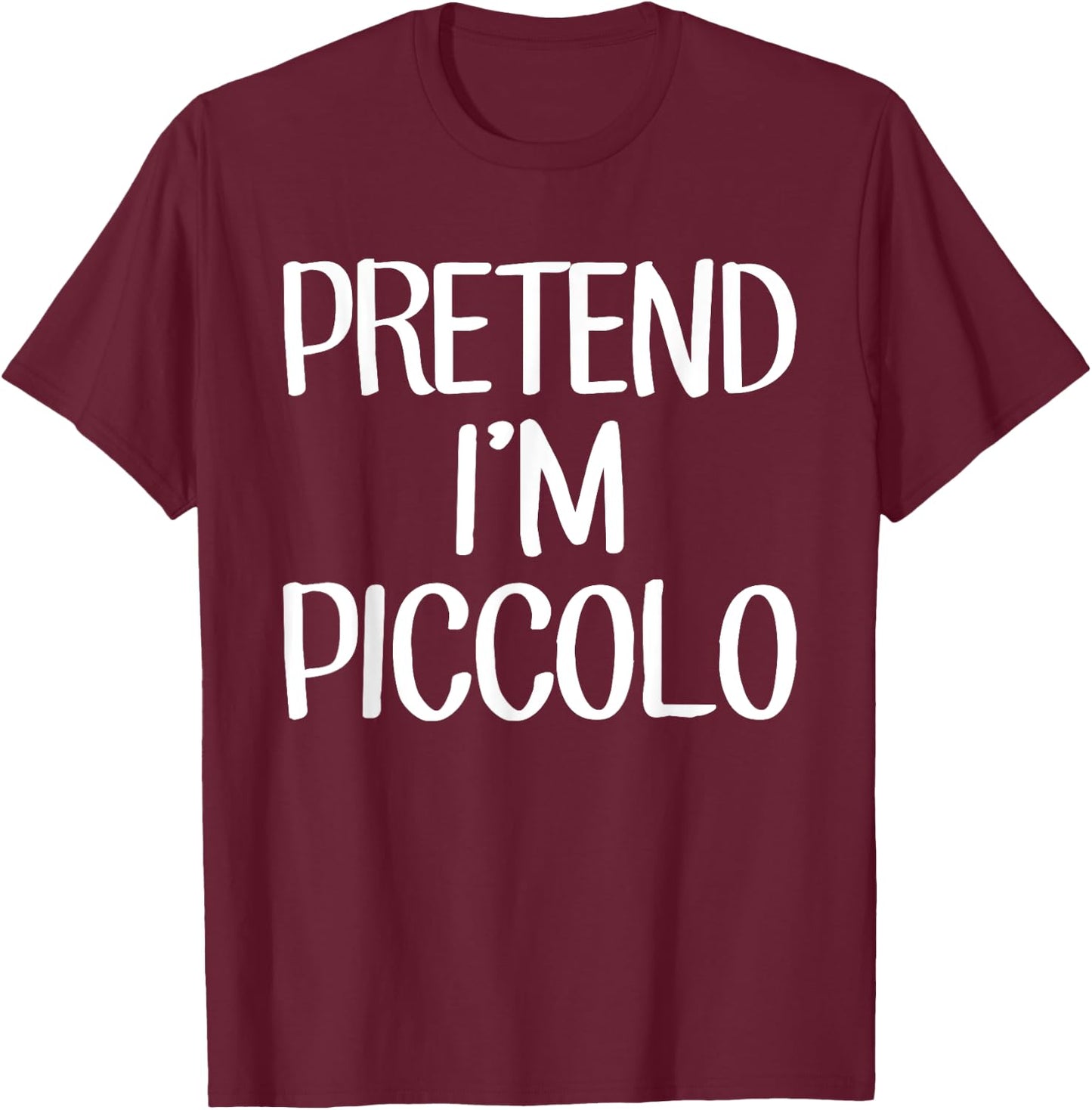Pretend I'm Piccolo Costume Family Lazy Easy Halloween T-Shirt - T-Shirt | Maroon