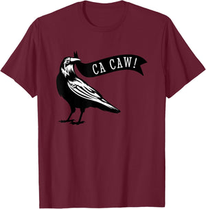 Funny Blackbird Crow Ca Caw for Bird Watching Crow Lovers T-Shirt - T-Shirt | Maroon