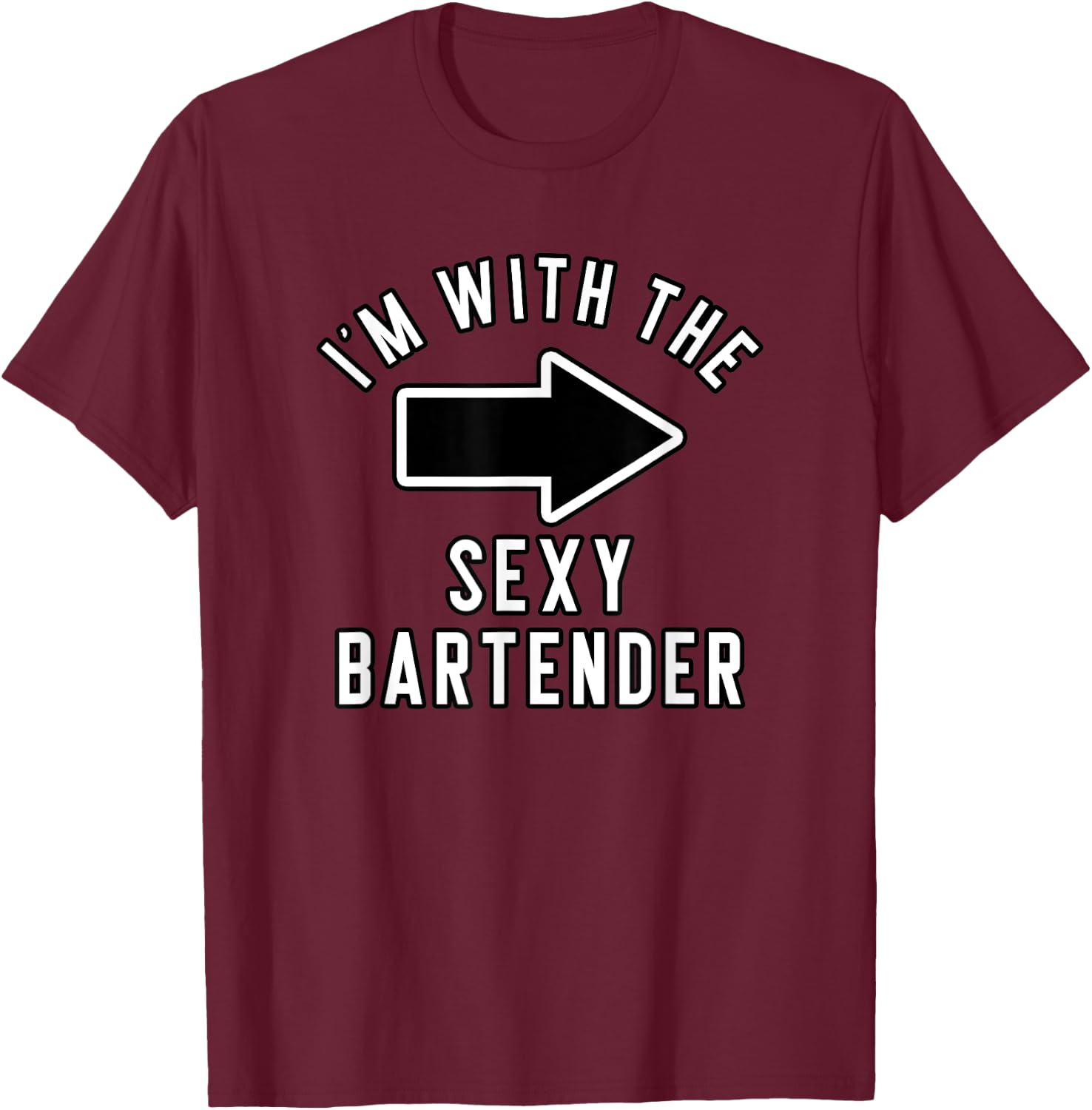 Couples Halloween Costume Shirts I'm With The Sexy Bartender T-Shirt - T-Shirt | Maroon