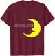 Cute Graphic - Moon Pie T-Shirt - T-Shirt | Maroon