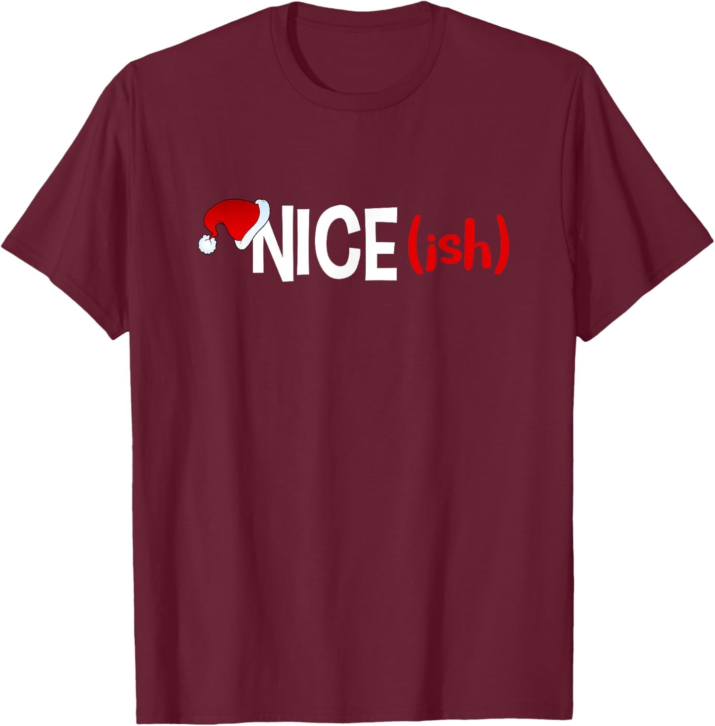 Christmas Angel Gift Shirts Nice (ish) Naughty Funny Christmas T-Shirt - T-Shirt | Maroon