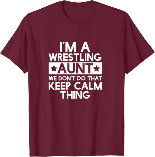 Wrest Wrestling Aunt Funny Aunts Auntie T Shirt Gifts T-Shirt - T-Shirt | Maroon