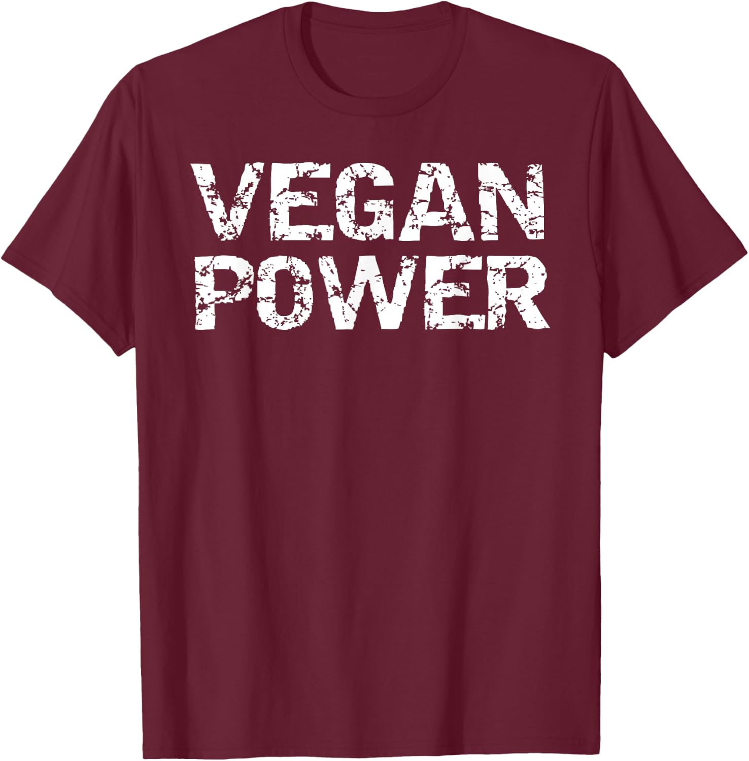 Vegan Workout Gift Funny Distressed Vegan Power T-Shirt - T-Shirt | Maroon