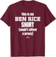 This Is My Shirt Ben Rice Prospect Baseball Fan Gear T-Shirt - T-Shirt | Maroon