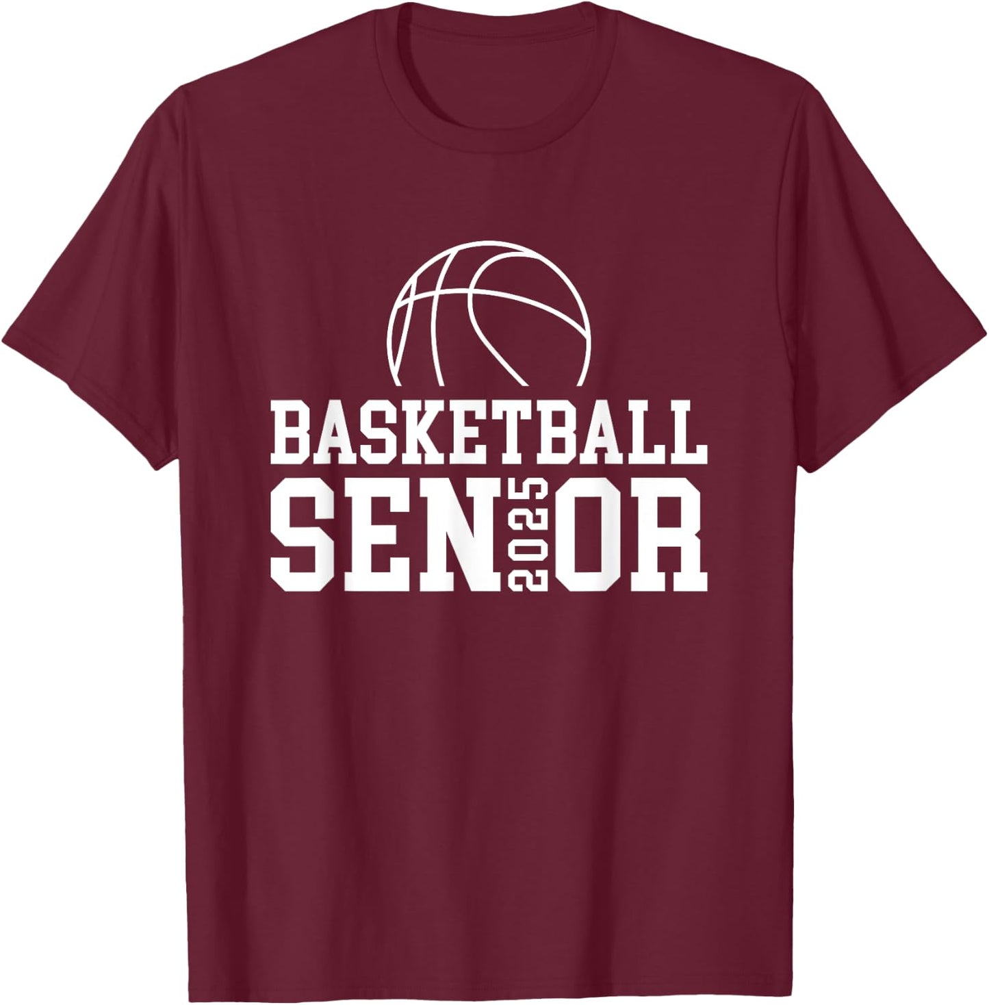 Class of 2025 Basketball Senior Night T-Shirt - T-Shirt | Maroon