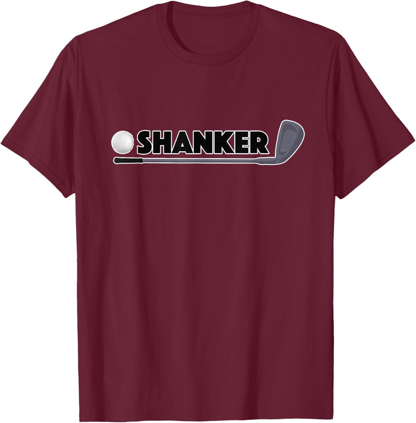 Shanker Golf Pro Funny Golfer Prank Ball & Club T-Shirt - T-Shirt | Maroon
