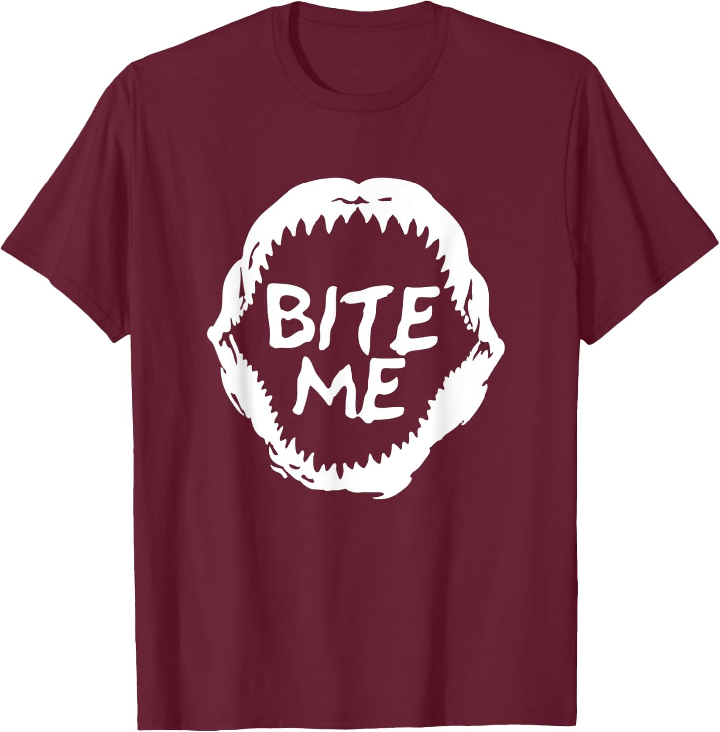Bite Me Shark Teeth Shirt T-Shirt - T-Shirt | Maroon