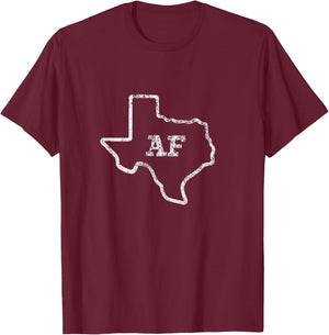 Texas Gifts Home State AF Vintage Distressed Cool T Shirt T-Shirt - T-Shirt | Maroon