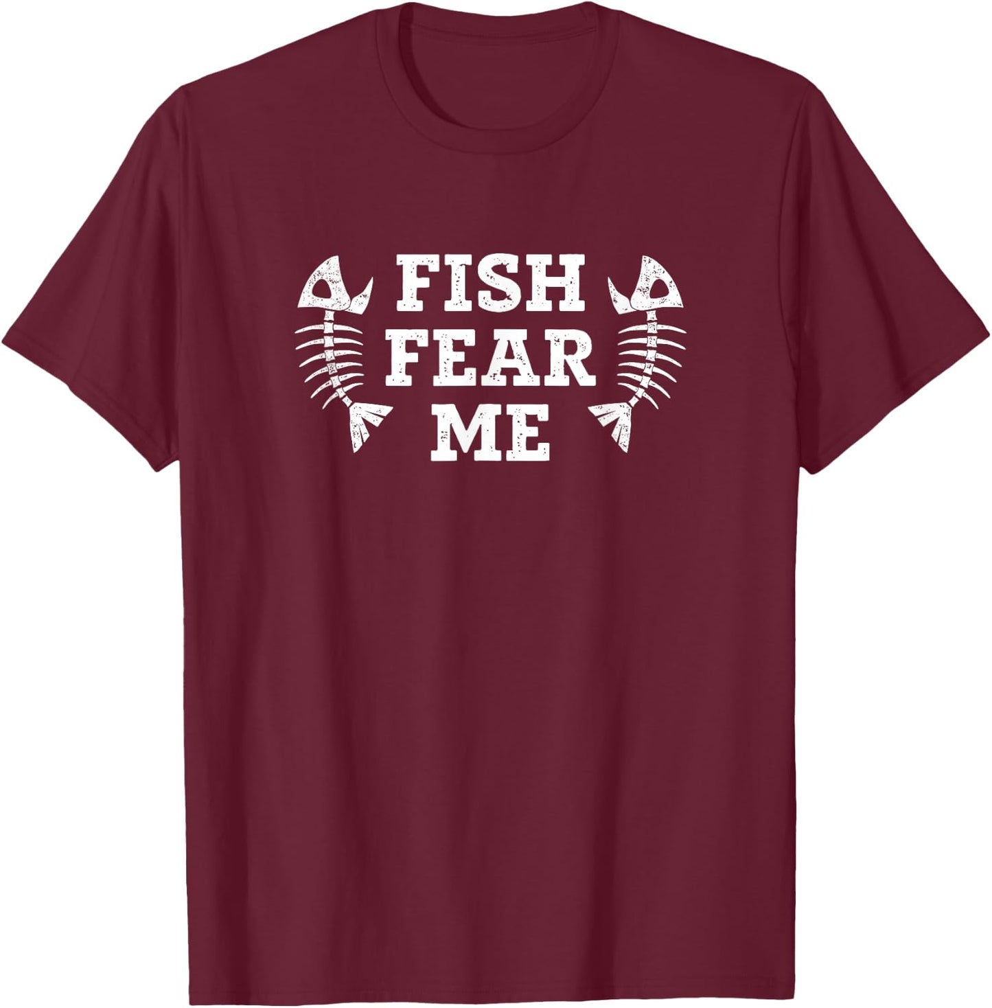 Fish Fear Me T-Shirt - T-Shirt | Maroon