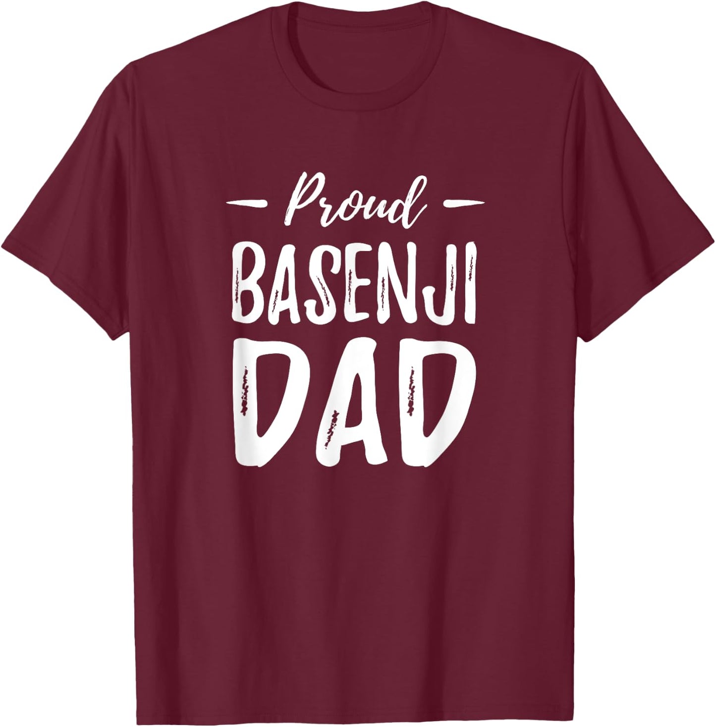 Basenji Dog Lover Funny Proud Dog Dad Gift Men Women Kids T-Shirt - T-Shirt | Maroon