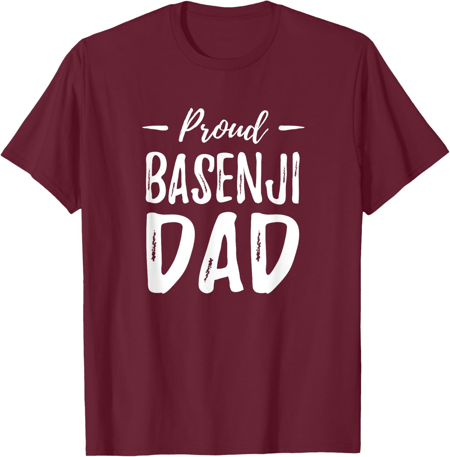 Basenji Dog Lover Funny Proud Dog Dad Gift Men Women Kids T-Shirt - T-Shirt | Maroon