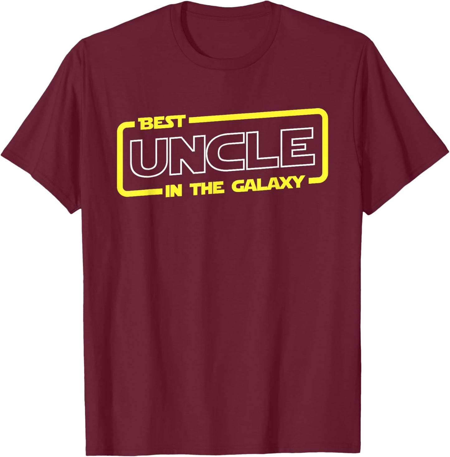Best Uncle In The Galaxy Family Gratefulness Shirt T-Shirt - T-Shirt | Maroon
