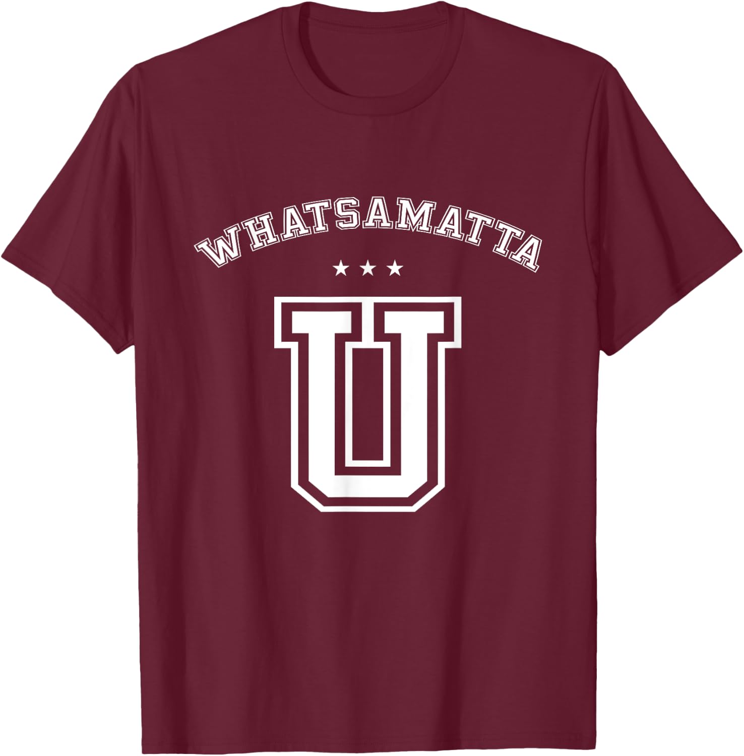 Whatsamatta U Letter Awesome Funny T shirt University Pun T-Shirt - T-Shirt | Maroon