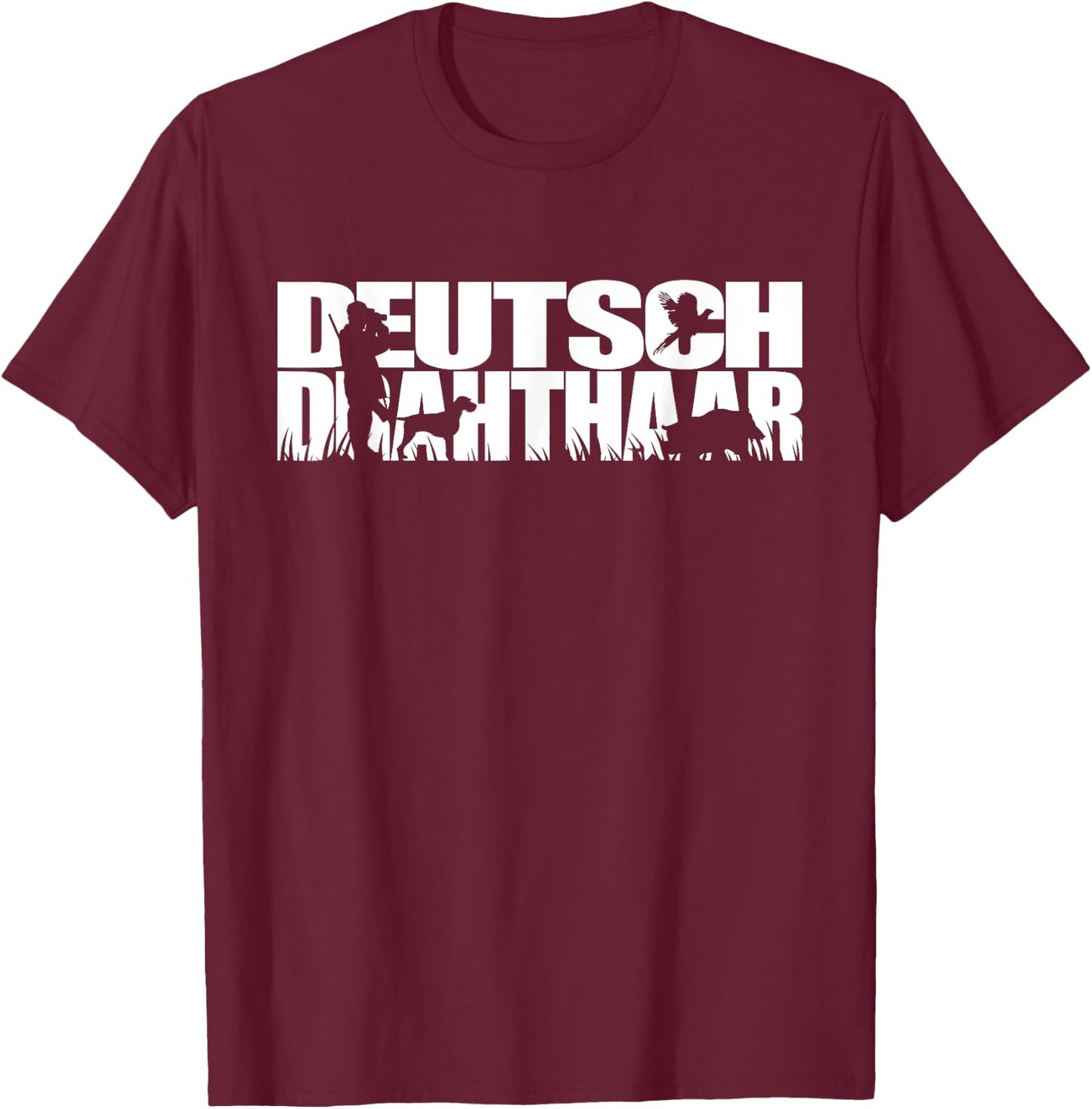 Funny Deutsch Drahthaar dog gift Shirt Hund Women Girls Kids T-Shirt - T-Shirt | Maroon