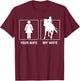 Your Wife My Wife Horse Riding Outdoor Proud T-Shirt - T-Shirt | Maroon