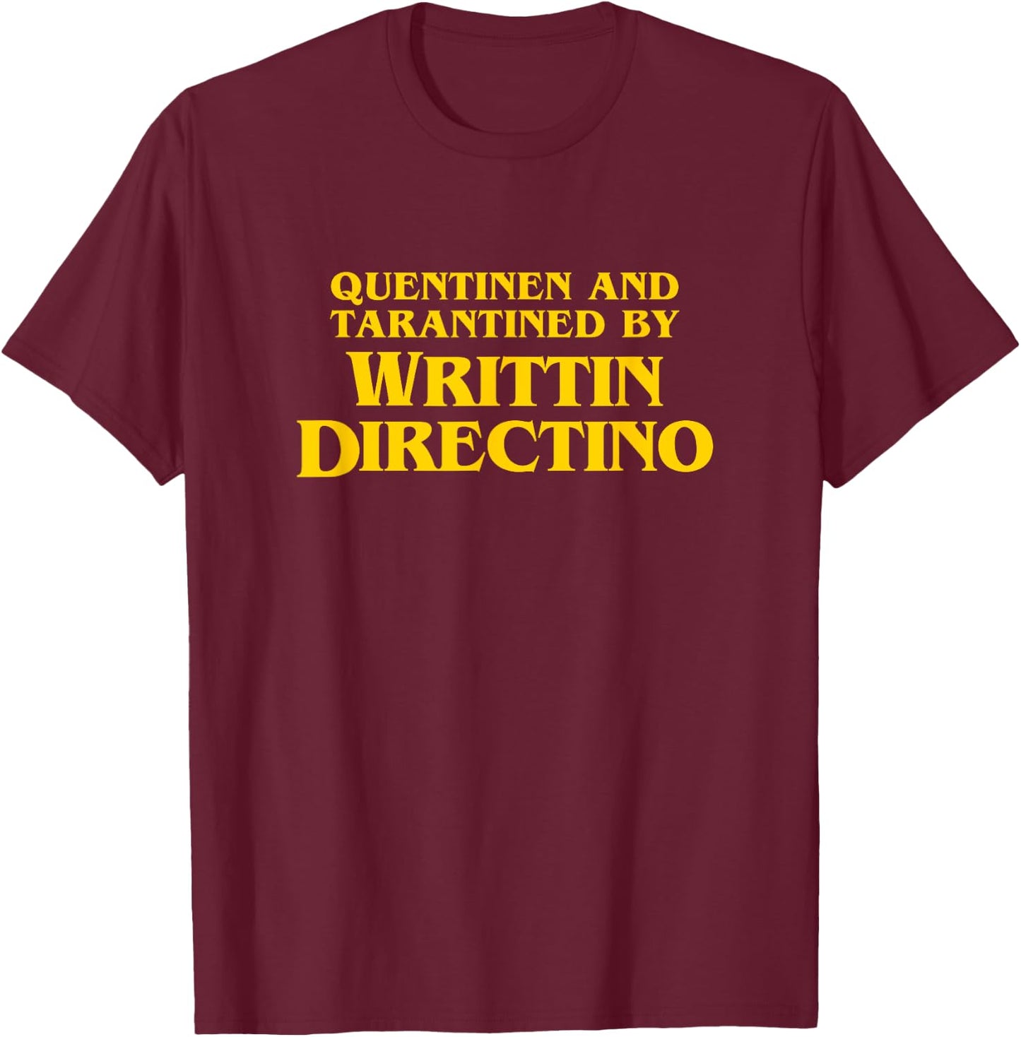 Quentinen and Tarantined by Writtin Directino - Funny Meme Small T-Shirt - T-Shirt | Maroon